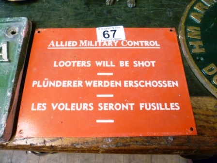 0067-Allied-Forces-Looters-Will-be-Shot-Sign